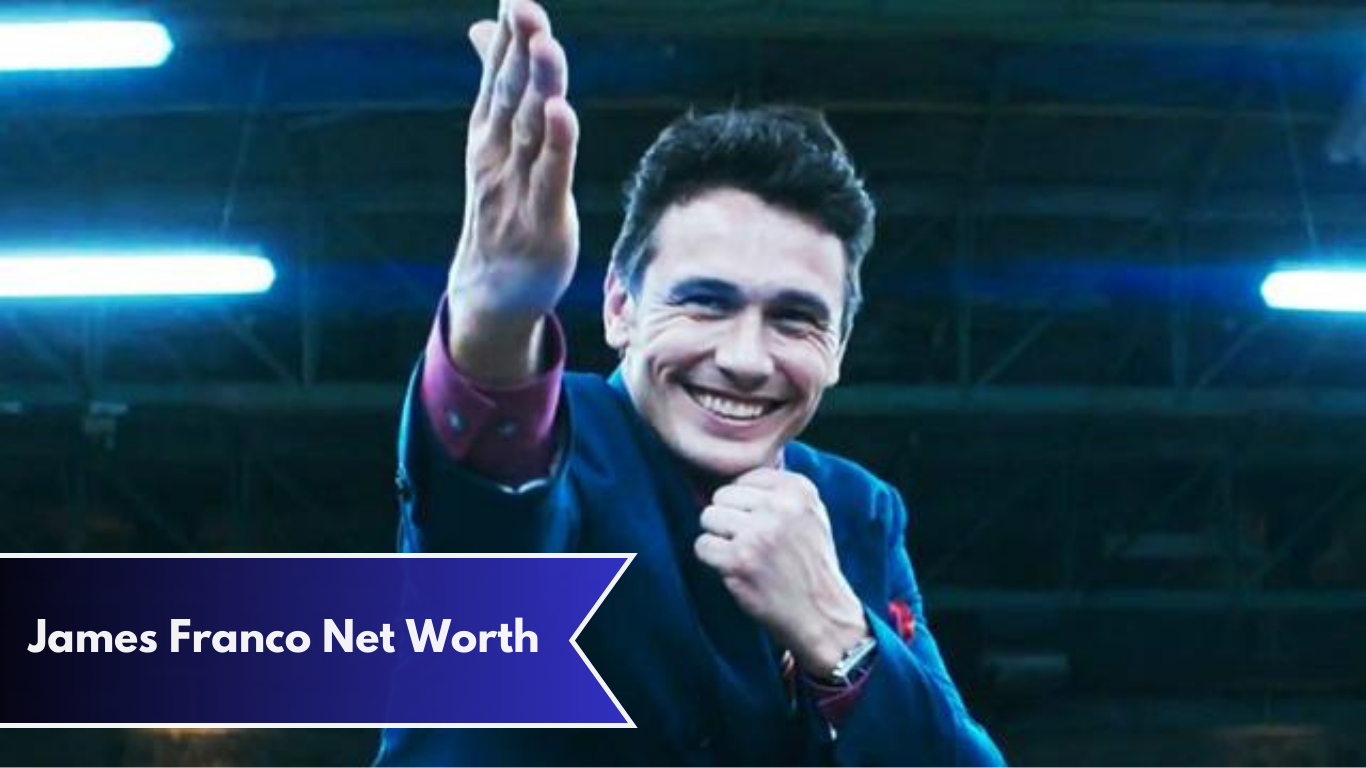 James Franco Net Worth