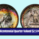 Rare Bicentennial Quarter Valued $2.5 Million