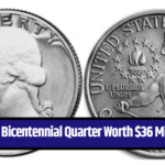 Rare Bicentennial Quarter Worth $36 Million