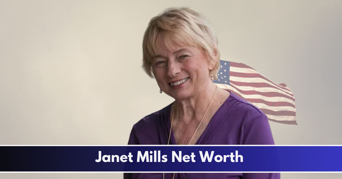 Janet Mills Net Worth